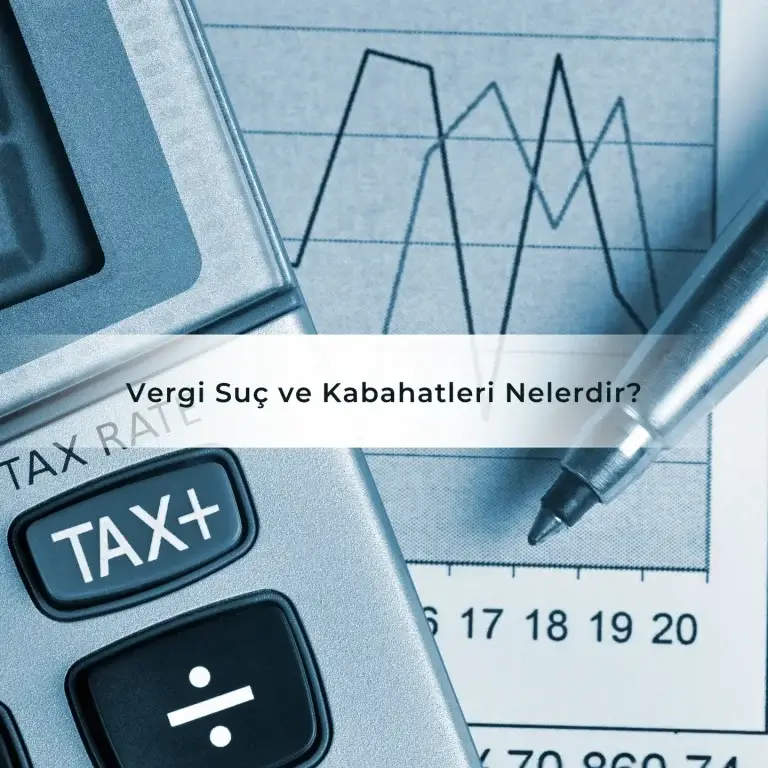 Vergi Suç ve Kabahatleri