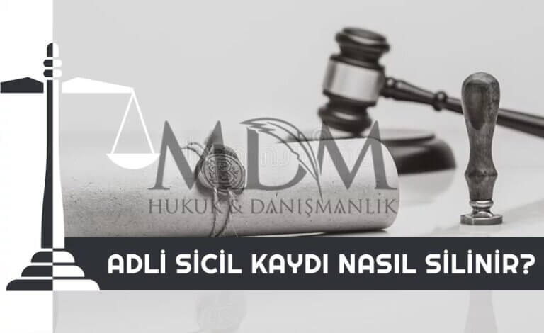 adli-sicil-kaydi-nasil-silinir