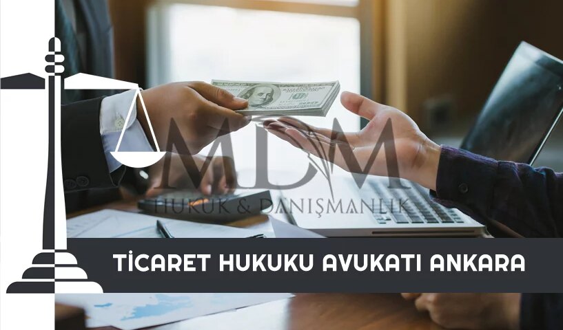 ticaret-hukuku-avukati-ankara