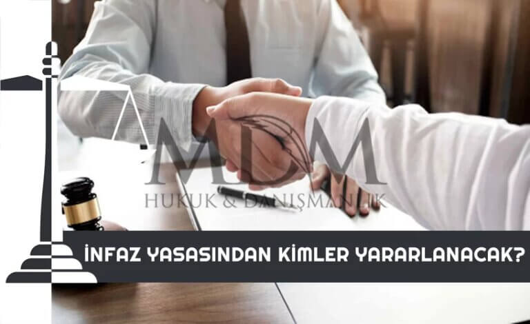 infaz-yasasindan-kimler-yararlanacak