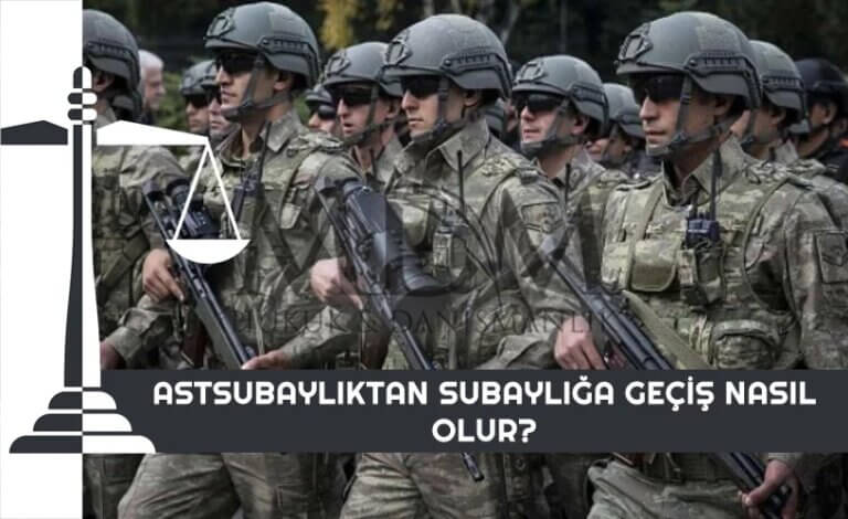 astsubayliktan-subayliga-gecis-nasil-olur