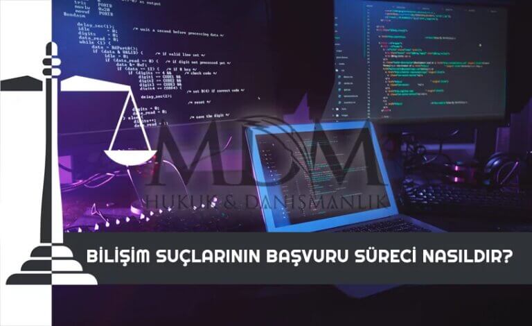 bilisim-suclarinin-basvuru-sureci-nasildir