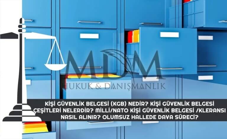 kisi-guvenlik-belgesi-kgb-nedir-kisi-guvenlik-belgesi-cesitleri-nelerdir