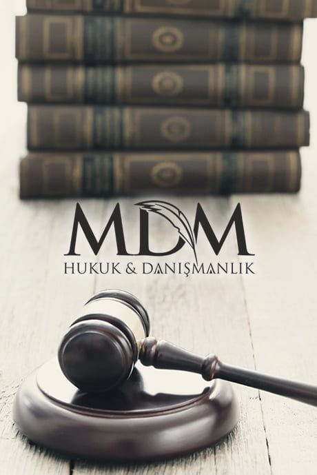 Mdm Hukuk ve Danışmanlık