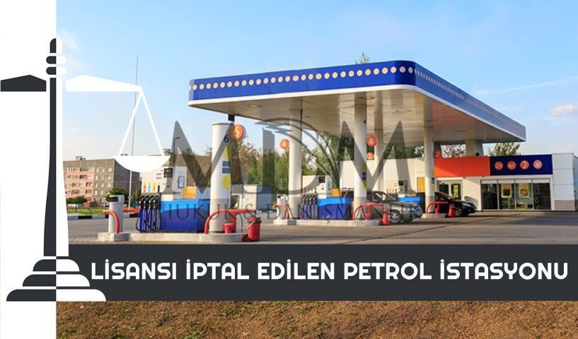 lisansi-iptal-edilen-petrol-istasyonu