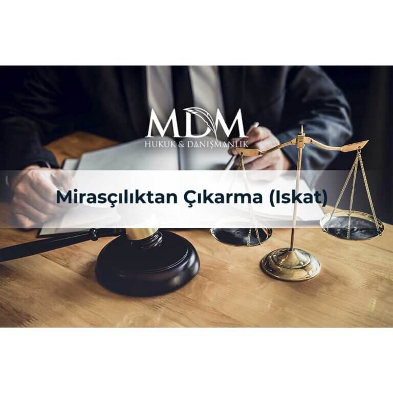 Mirasçılıktan-Çıkarma-(Iskat)