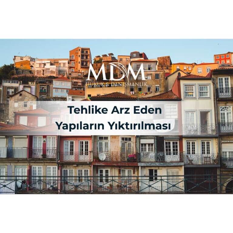 Tehlike-Arz-Eden-Yapıların-Yıktırılması