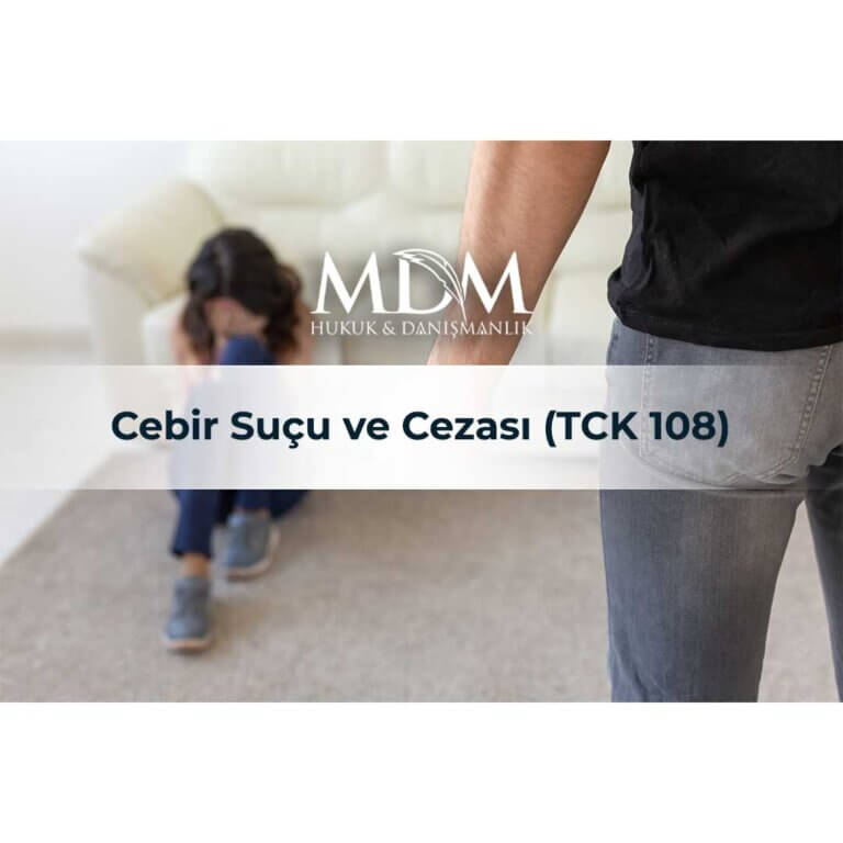 Cebir-Suçu-ve-Cezası-(TCK-108)