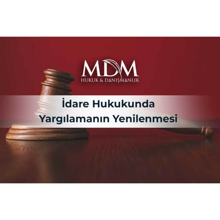 İdare-Hukukunda-Yargılamanın-Yenilenmesi