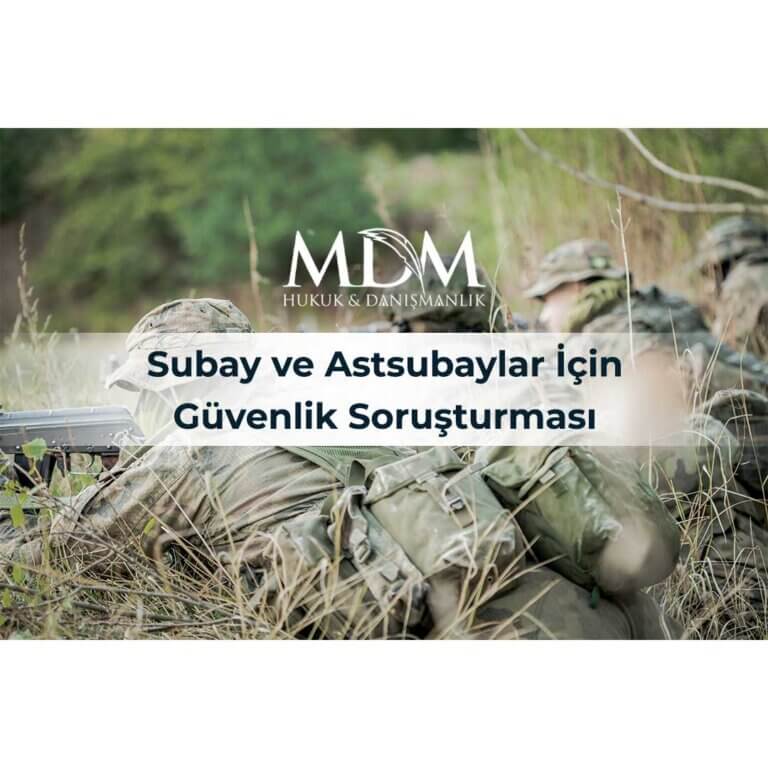Subay-ve-Astsubaylar-İçin-Güvenlik-Soruşturması