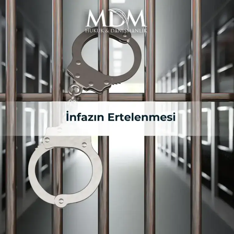 İnfazın Ertelenmesi