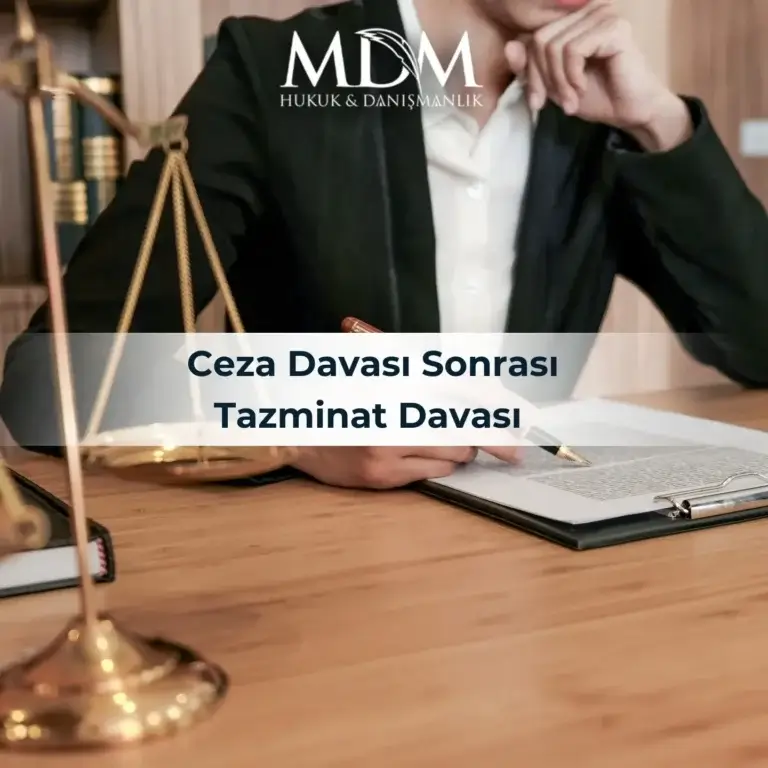 Ceza Davası Sonrası Tazminat Davası