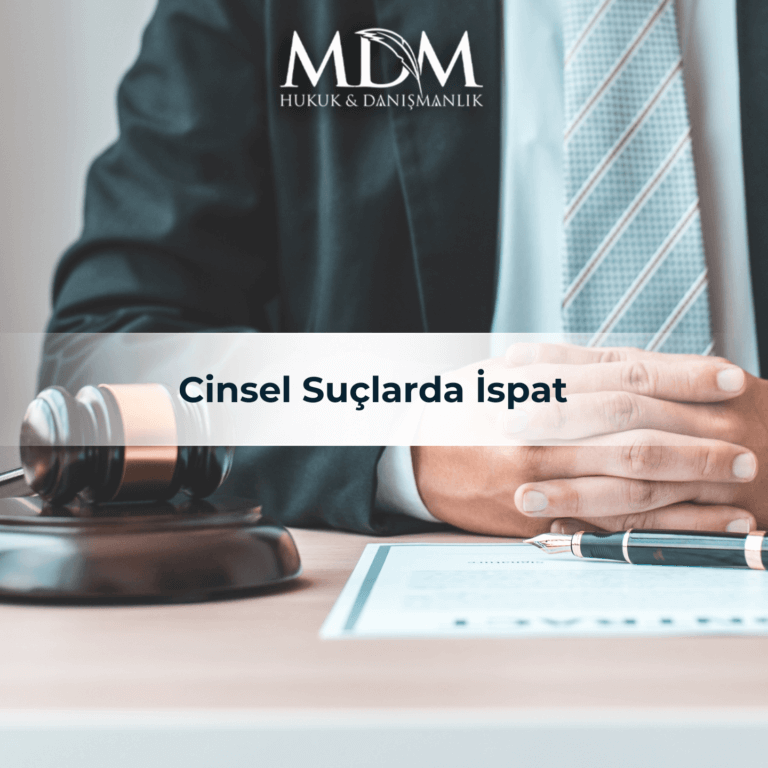 Cinsel Suçlarda İspat