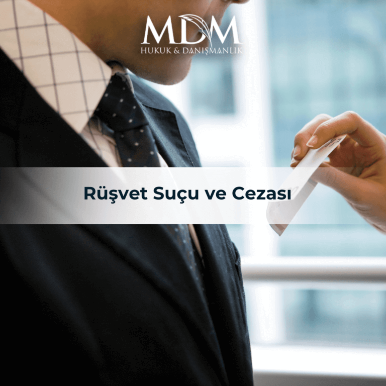 Rüşvet Suçu ve Cezası