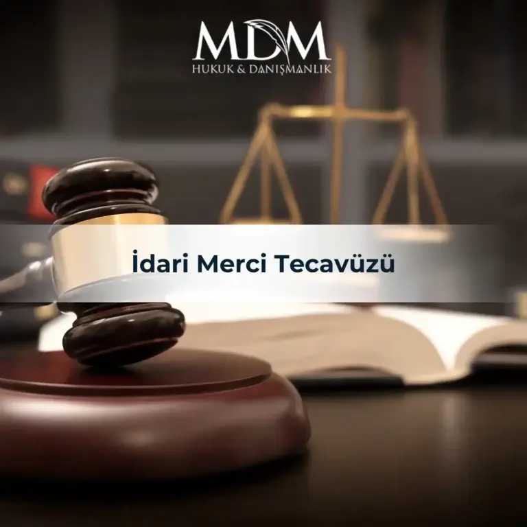 İdari Merci Tecavüzü