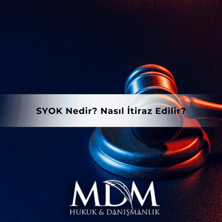 SYOK Nedir? Nasıl İtiraz Edilir?