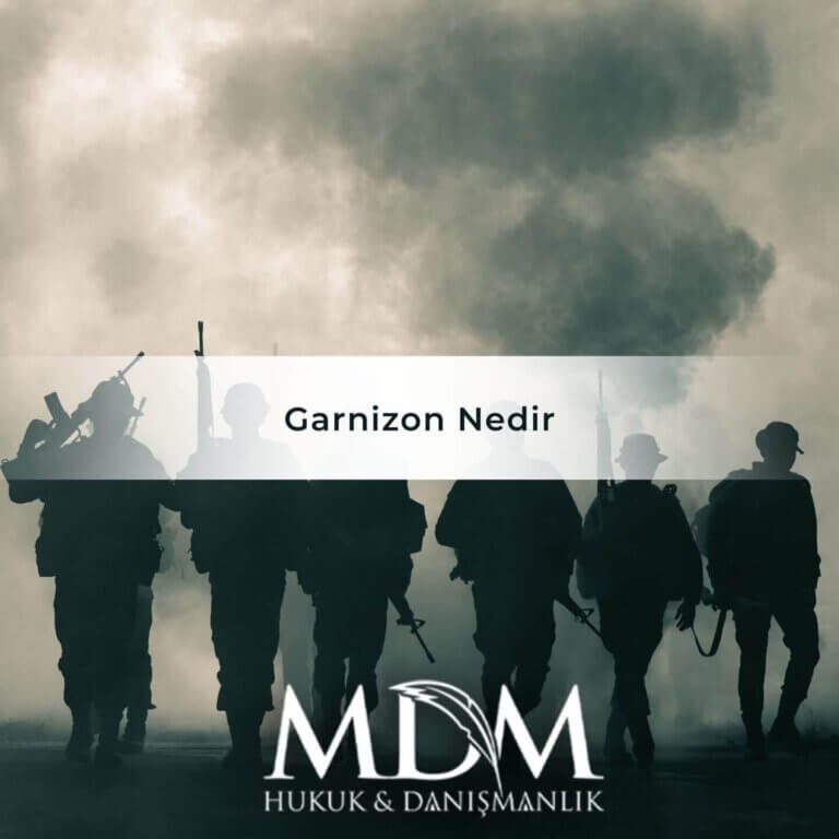 Garnizon Nedir