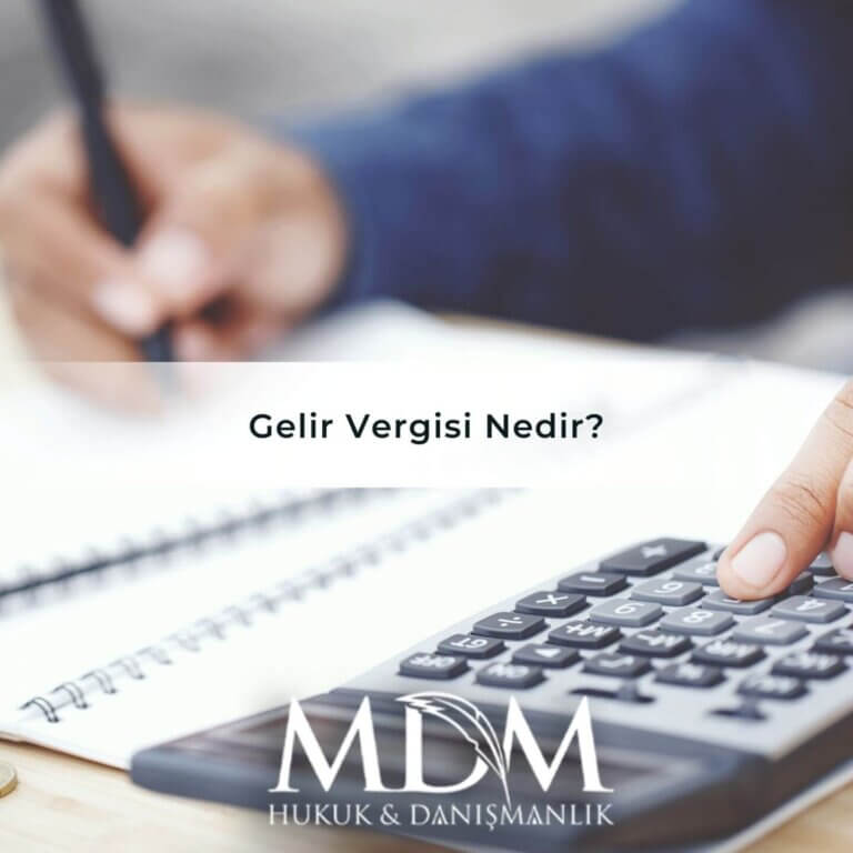 Gelir Vergisi Nedir?