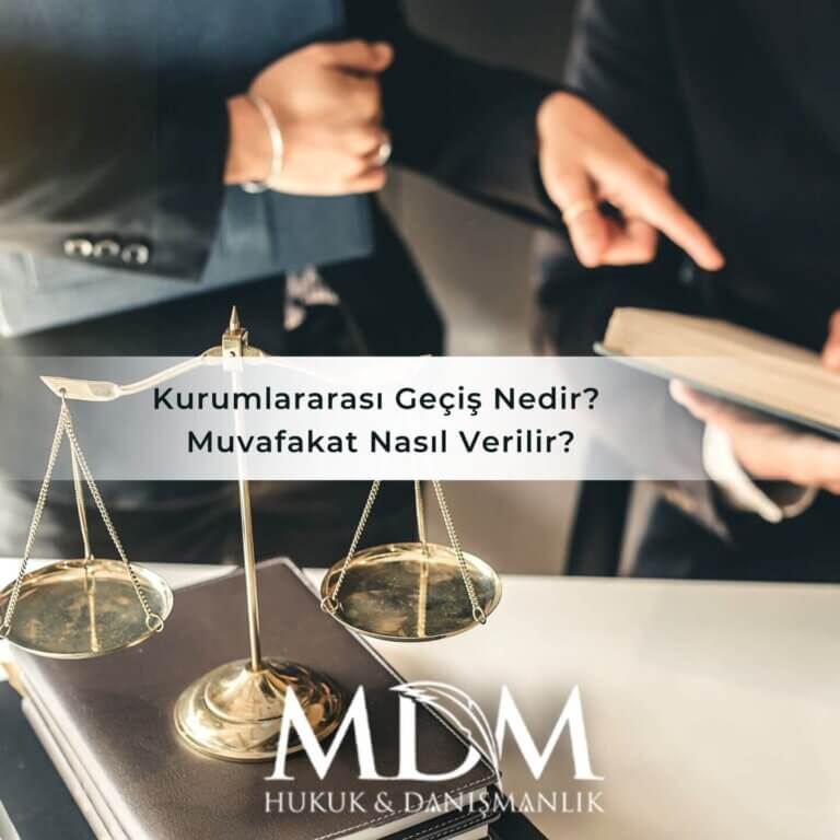 Kurumlararası Geçiş Nedir? Muvafakat Nasıl Verilir?