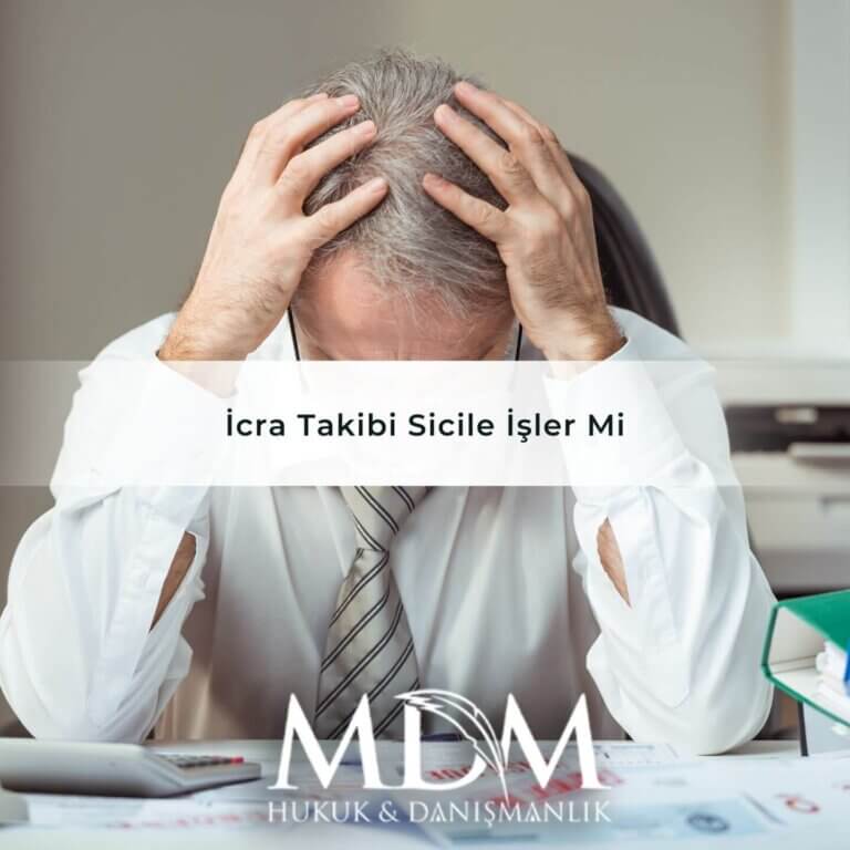 İcra Takibi Sicile İşler Mi