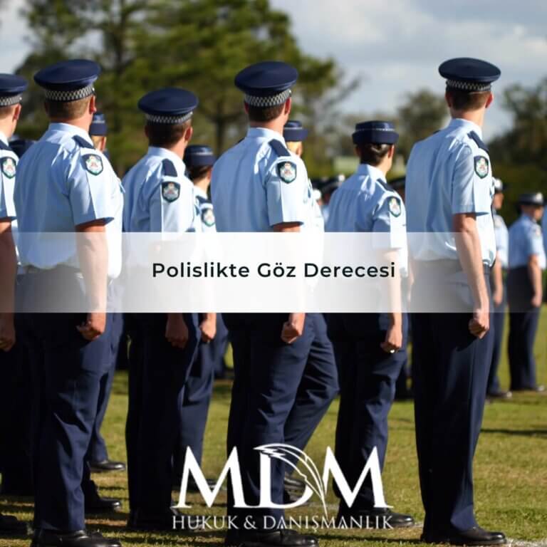 Polislikte Göz Derecesi