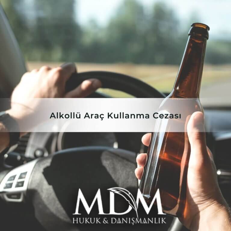 Alkollü Araç Kullanma Cezası 2024