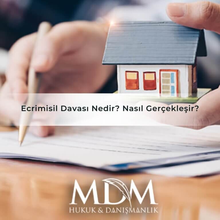 Ecrimisil Davası Nedir Nasıl Gerçekleşir