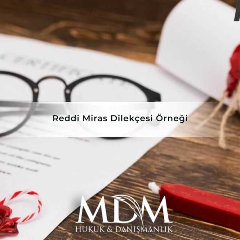 Reddi Miras Dilekçesi Örneği