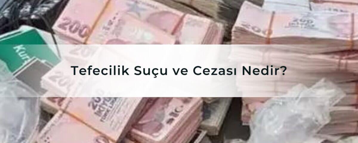 Tefecilik Suçu ve Cezası Nedir