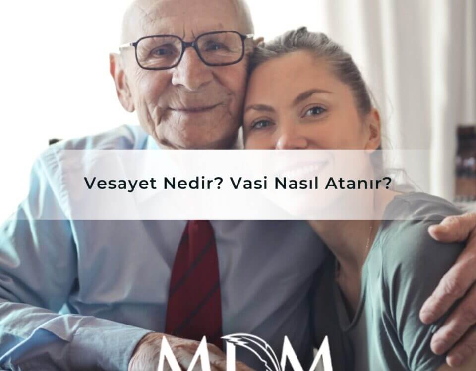 Vesayet Nedir Vasi Nasıl Atanır