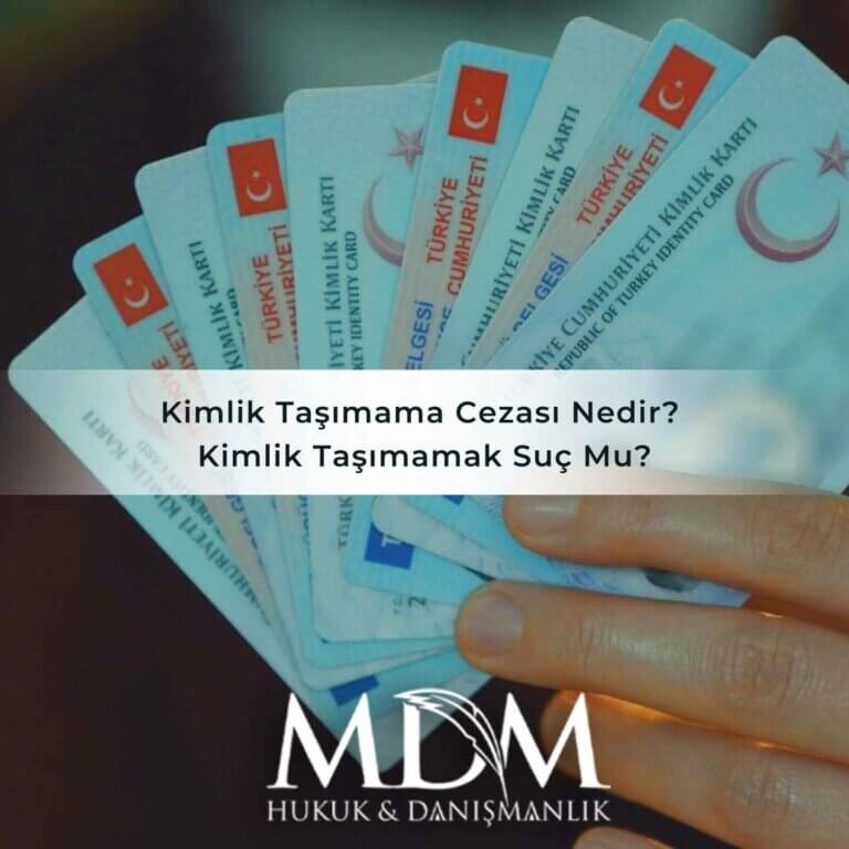 Kimlik Taşımama Cezası Nedir? Kimlik Taşımamak Suç Mu?