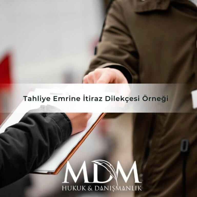 Tahliye Emrine İtiraz Dilekçesi Örneği