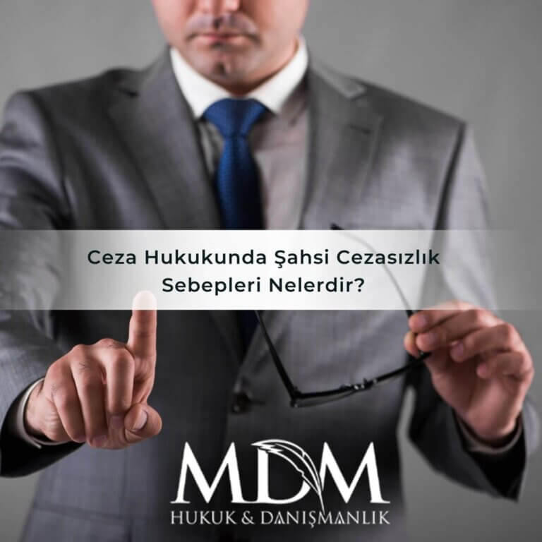 Ceza Hukukunda Şahsi Cezasızlık Sebepleri Nelerdir?