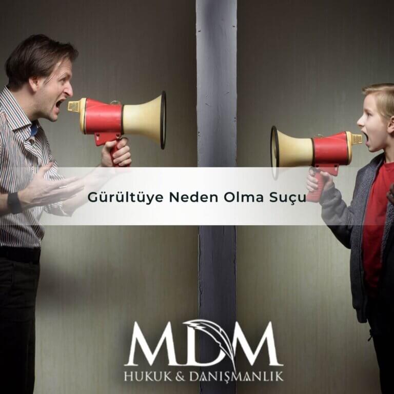 Gürültüye Neden Olma Suçu ve Cezası