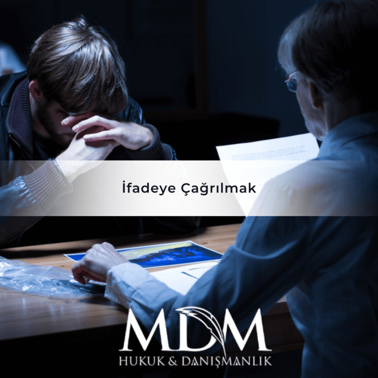 İfadeye Çağrılmak
