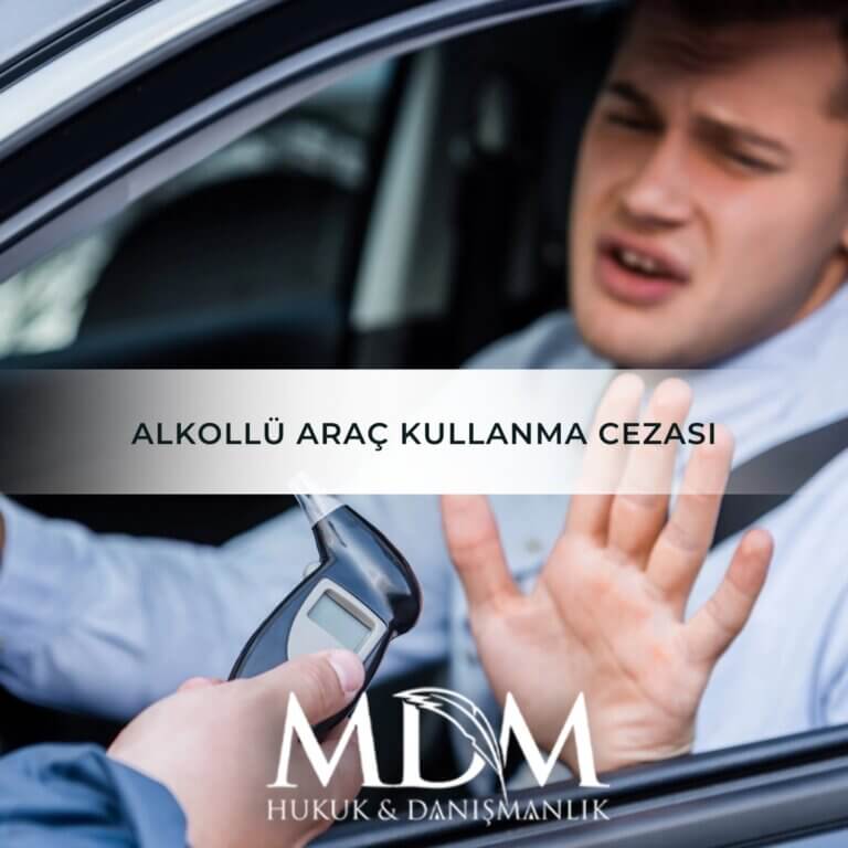 Alkollü Araç Kullanma Cezası