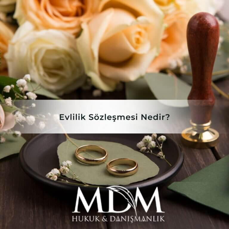 Evlilik Sözleşmesi Nedir?