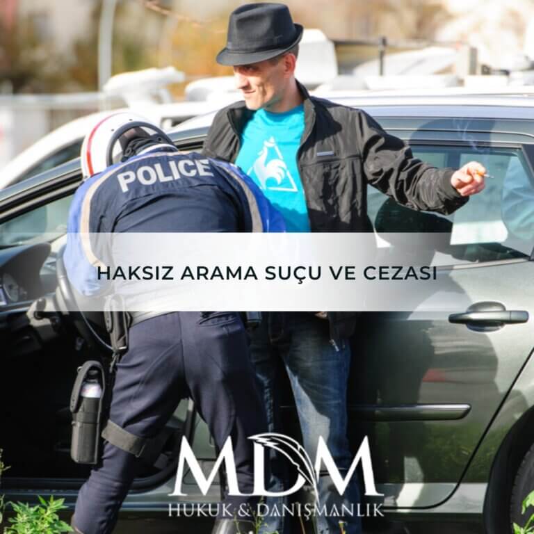 Haksız Arama Suçu ve Cezası