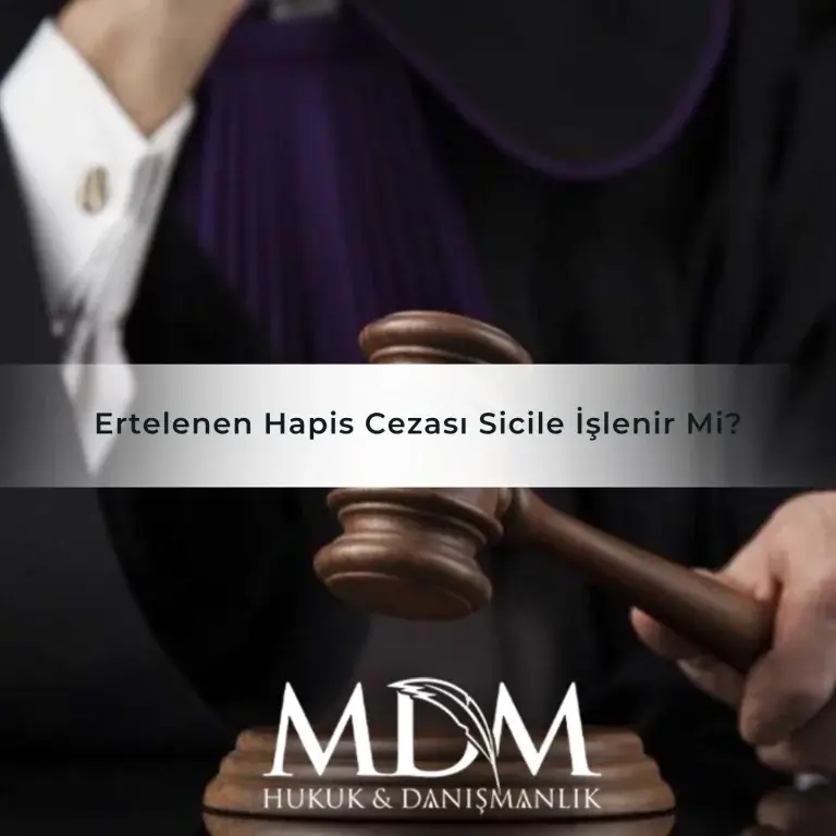 Ertelenen Hapis Cezası Sicile İşlenir Mi?