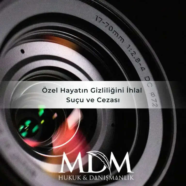 Özel Hayatın Gizliliğini İhlal Suçu ve Cezası