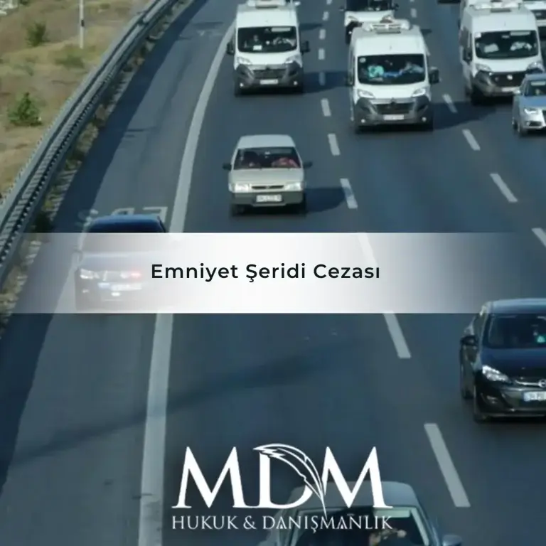 Emniyet Şeridi Cezası