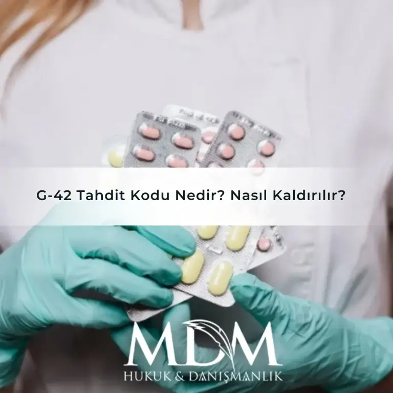G-42 Tahdit Kodu Nedir? Nasıl Kaldırılır?