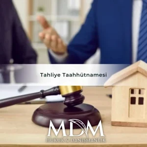 Tahliye Taahhütnamesi