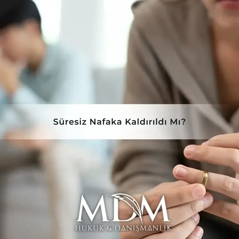 Süresiz Nafaka Kaldırıldı Mı?