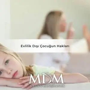 Evlilik Dışı Çocuğun Hakları