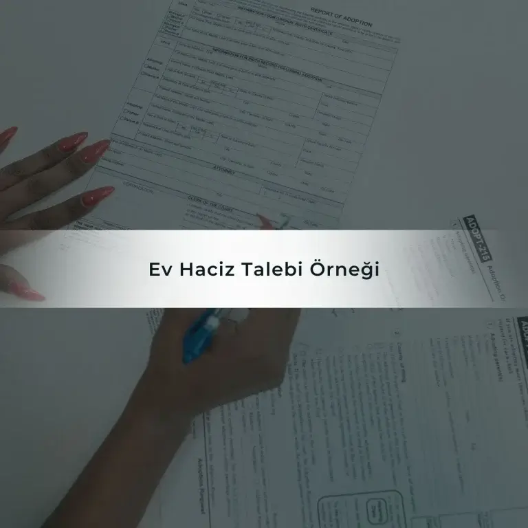 Mdm Hukuk Ve Danışmanlık Ankara Avukat Ferhat Gebeş 8 Ev Haciz Talebi Örneği