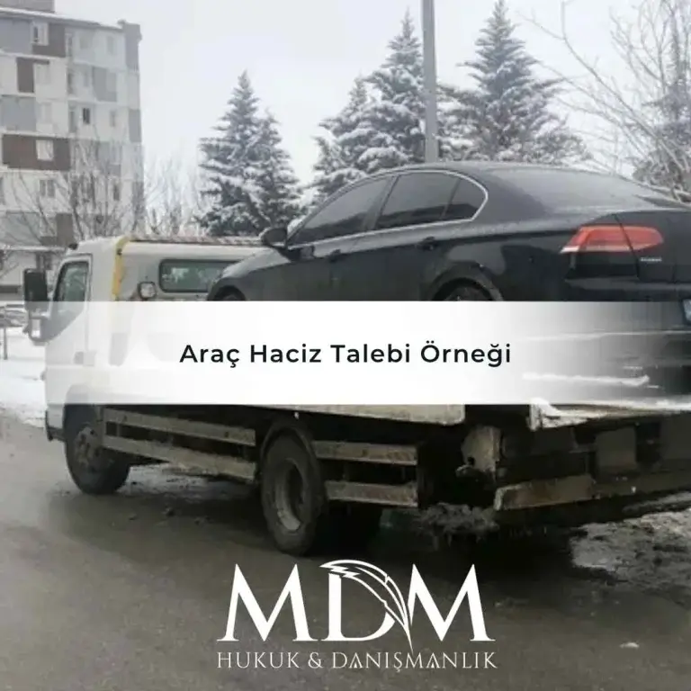 Araç Haciz Talebi Örneği 1 Arac Haciz Talebi Ornegi