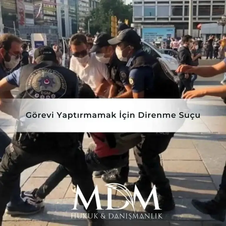 Görevi Yaptırmamak İçin Direnme Suçu 2 Gorevi Yaptirmamak Icin Direnme Sucu