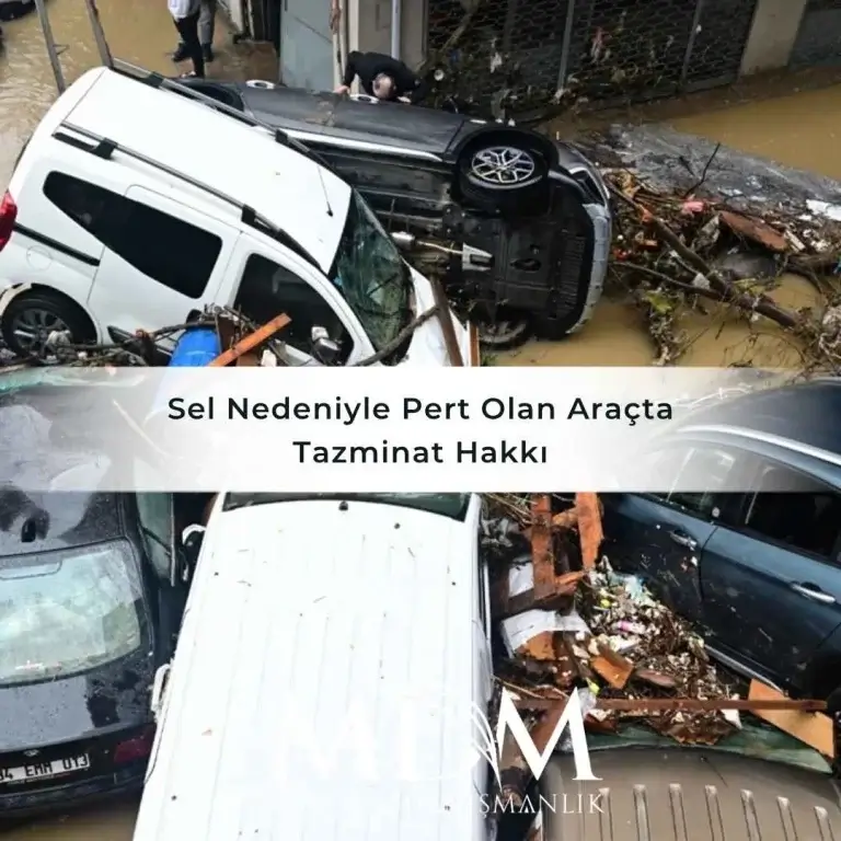 Sel Nedeniyle Pert Olan Araçta Tazminat Hakkı 2 Sel Nedeniyle Pert Olan Aracta Tazminat Hakki