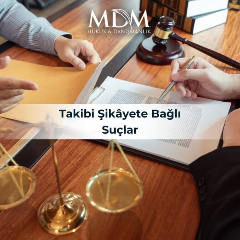 Takibi Şikâyete Bağlı Suçlar